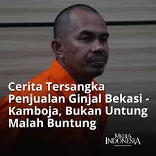 Penjualan Organ Kamboja: Ancaman Terhadap Kesehatan dan Keamanan Nyawa