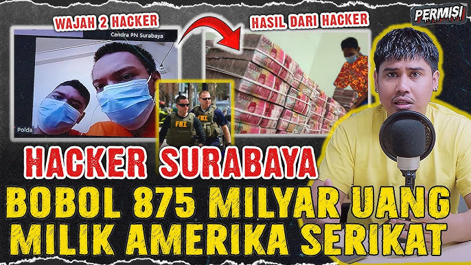Hacker Surabaya Curi 875 Miliar Uang Pemerintah Amerika dan Jadi Buronan FBI